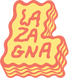 Lazagna